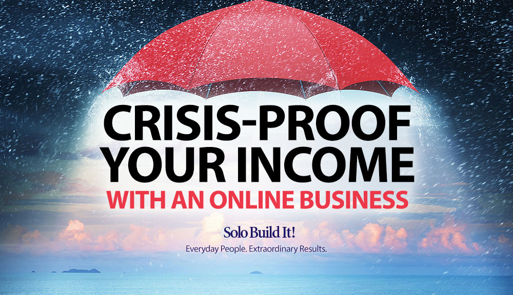 Crisis-Proof Your Income With an Online Business