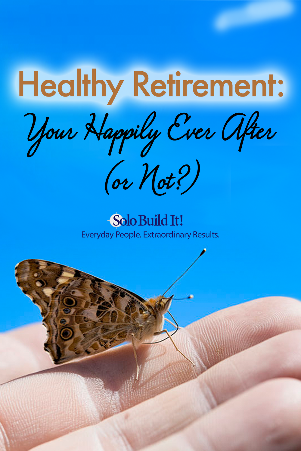 Healthy Retirement: How to Live Happily Ever After