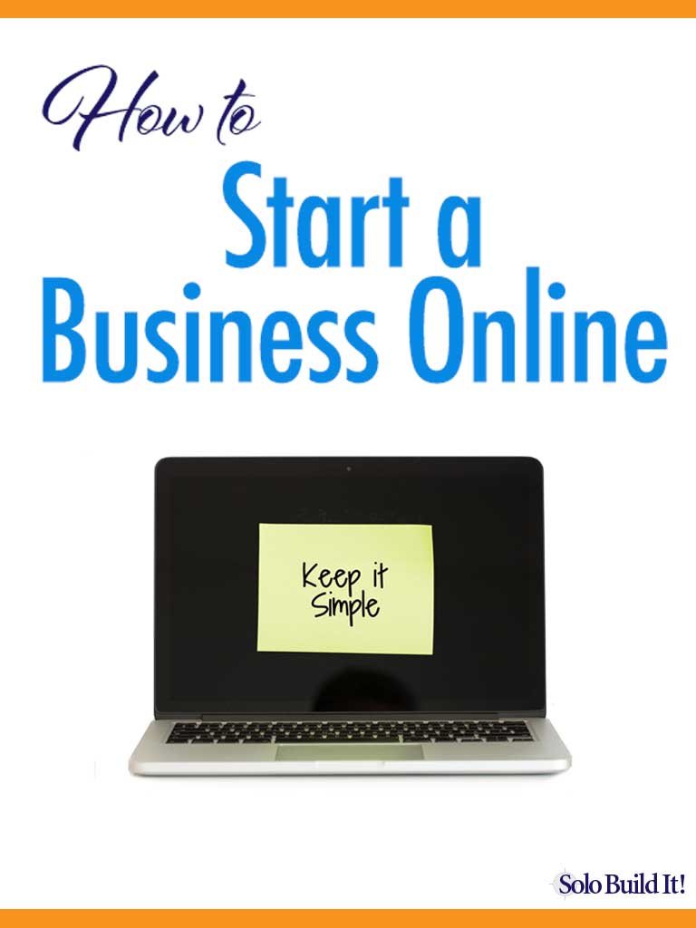 How to Start a Business Online: Keep it Simple