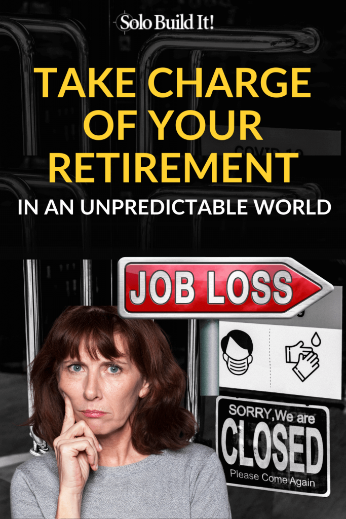 Take Charge of Your Retirement in an Unpredictable World