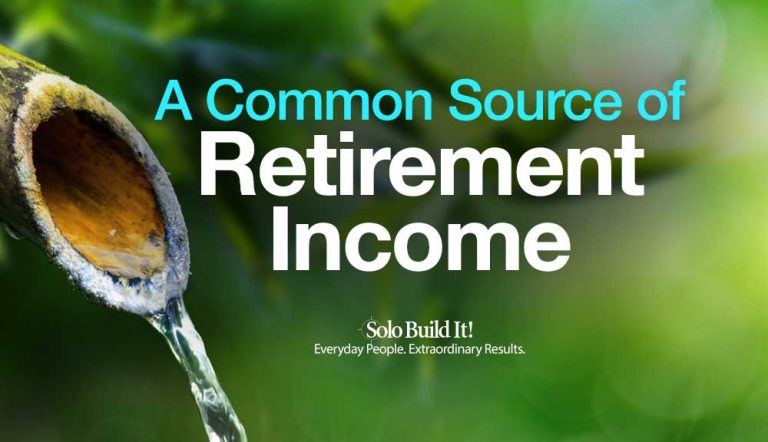 A Common Source of Retirement Income (That You Don't Want to Miss)