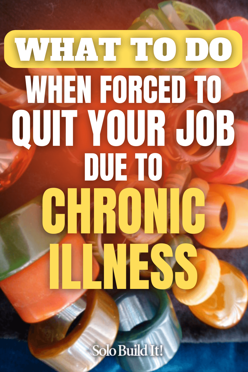 How I Thrived When Forced to Quit My Job Due to Chronic Illness