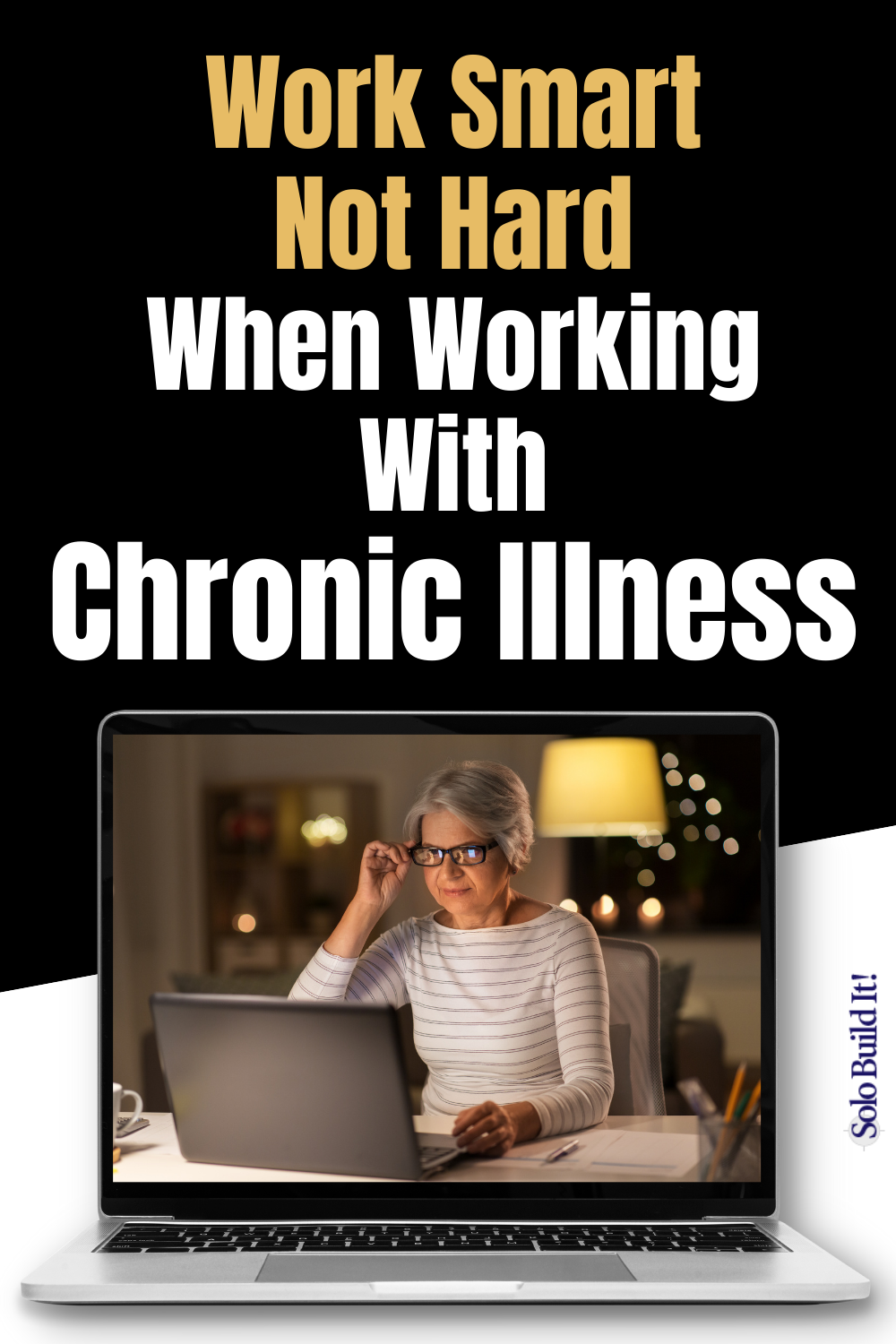 Working From Home With Chronic Illness: 10 Proven Tips