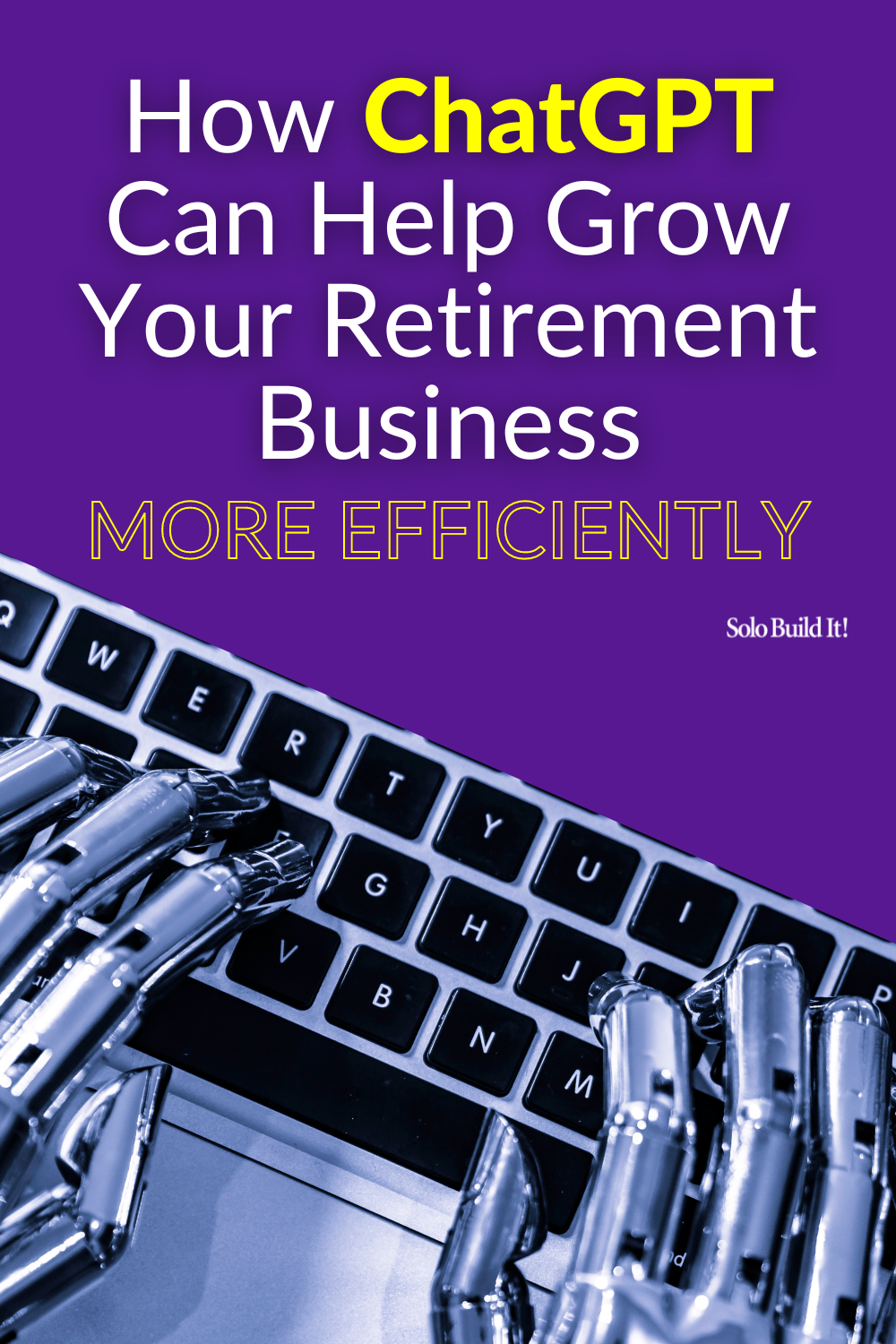 How to Grow a Retirement Business Using ChatGPT